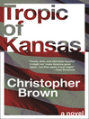 Cover image for Tropic of Kansas